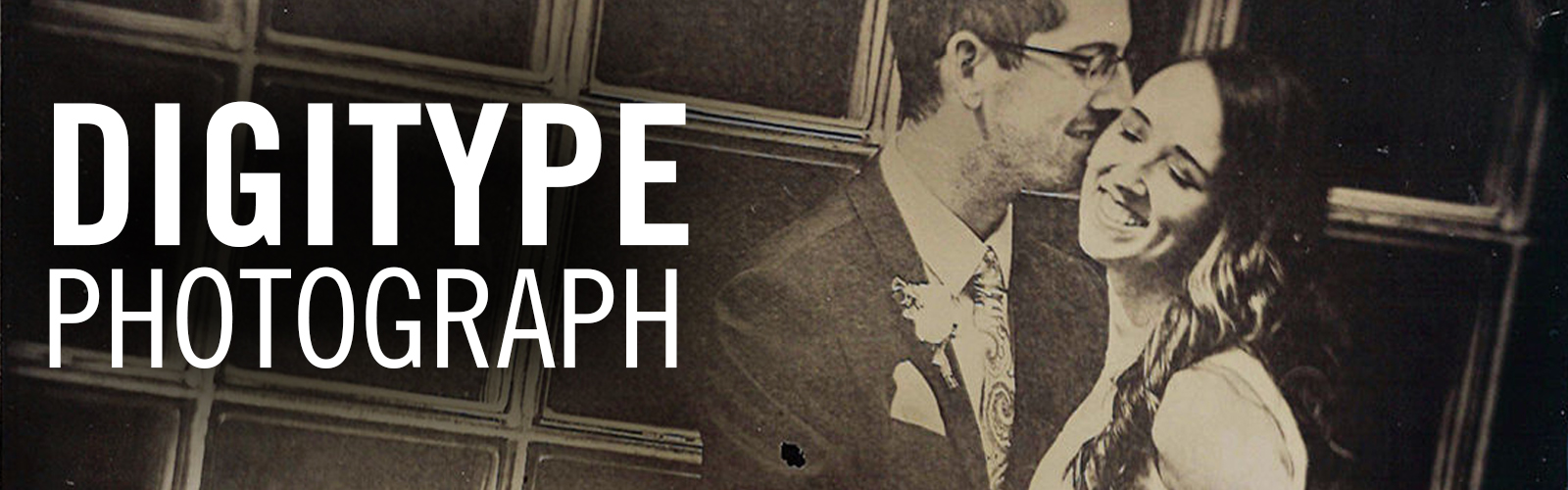a digital banner that reads "Digitype photograph" on the left and a digitype photo of a couple on the right